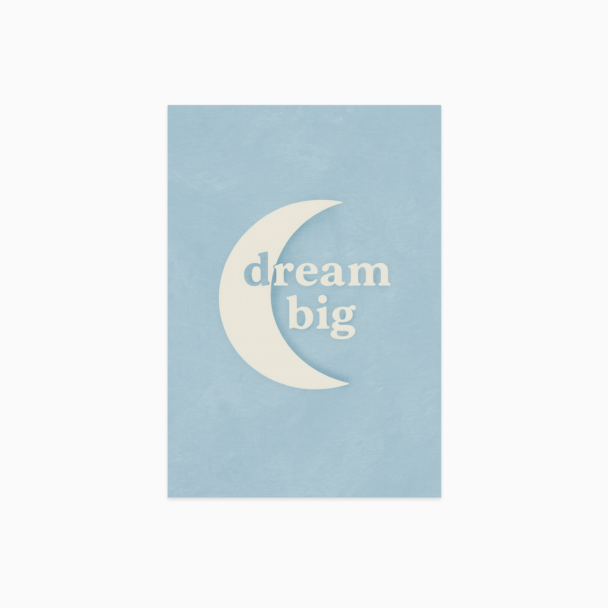 Dream Big Poster