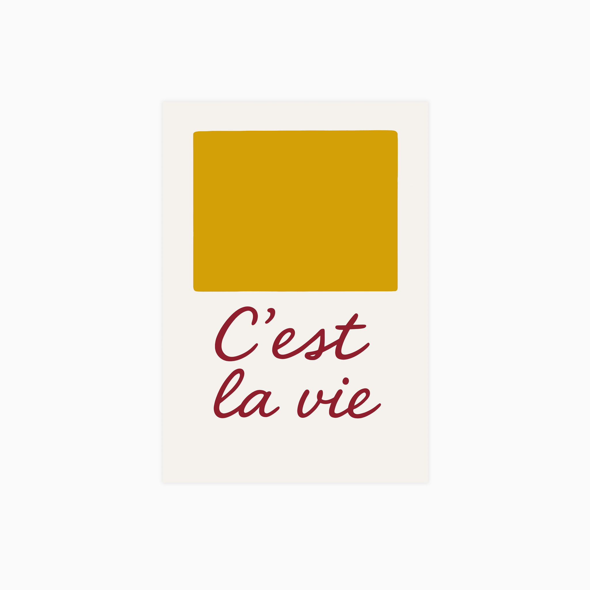 C`est La Vie Poster